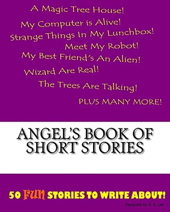Angel's Book Of Short Stories-..