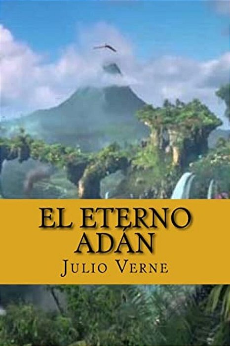 El Eterno Adan (Spanish Edition)-..