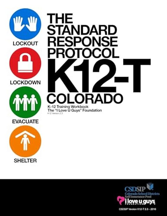 The Standard Response Protocol - K12-t Colorado-..