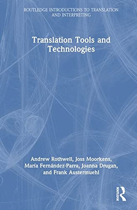 Translation Tools And Technologies-..