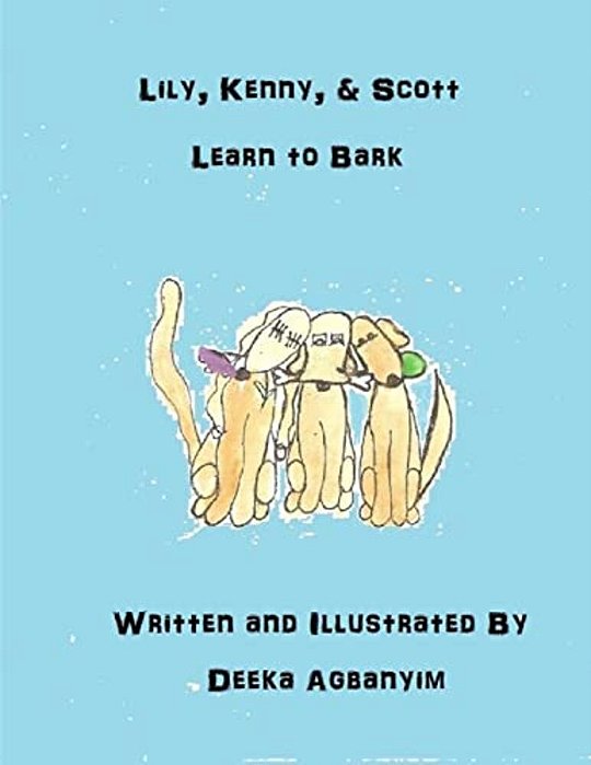 Lily, Kenny, & Scott Learn To Bark-..