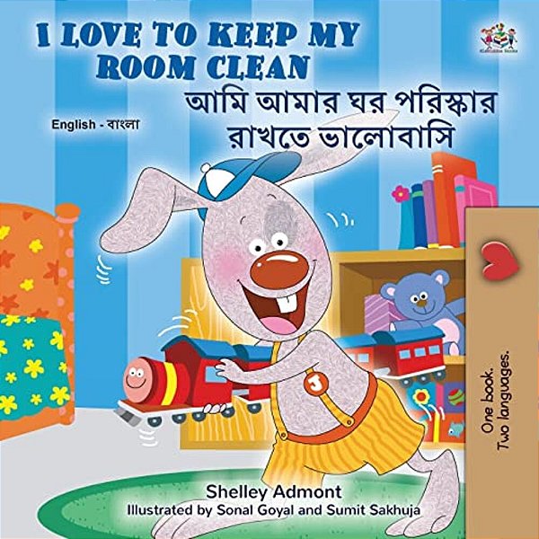 I Love To Keep My Room Clean (English Bengali Bilingual Children's Book)-..