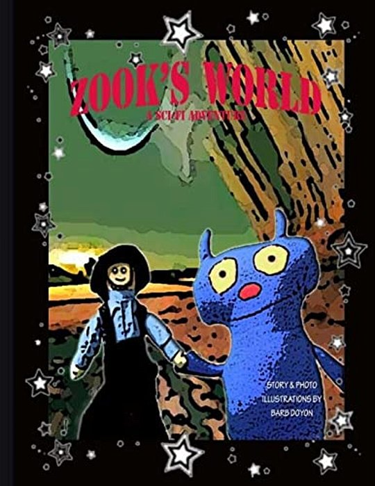 Zook's World: A Sci-Fi Adventure-..