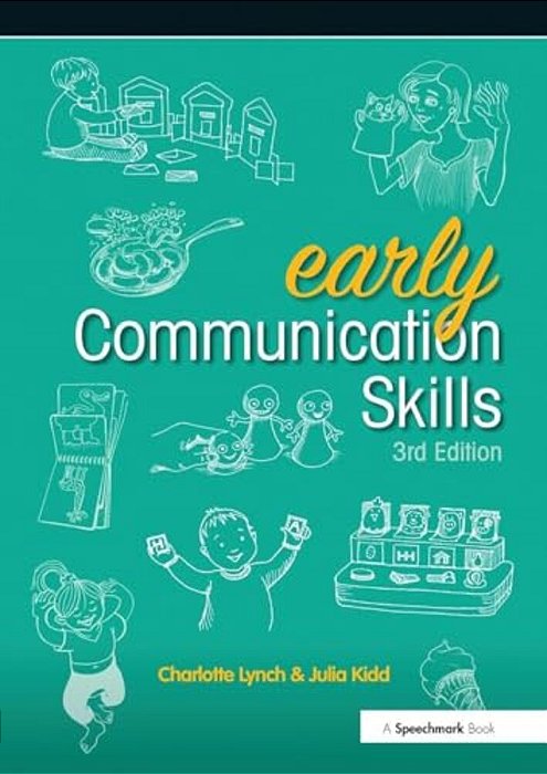 Early Communication Skills: Early Communication Skills 3E-..