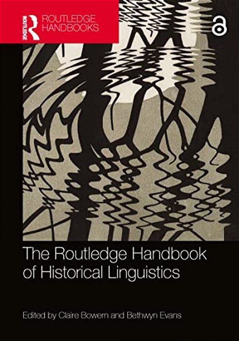 The Routledge Handbook Of Historical Linguistics-..