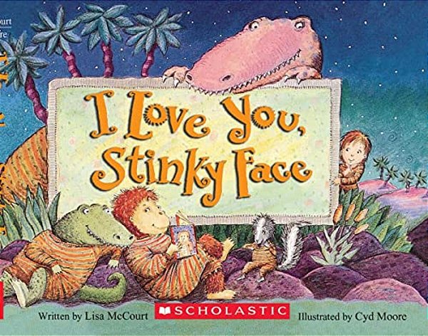 I Love You, Stinky Face-..