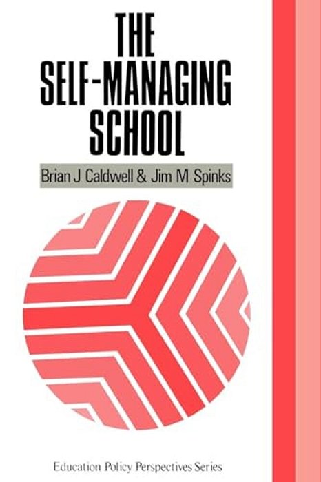 The Self-Managing School-..