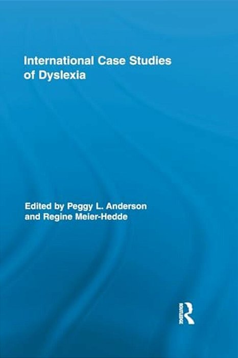 International Case Studies Of Dyslexia-..