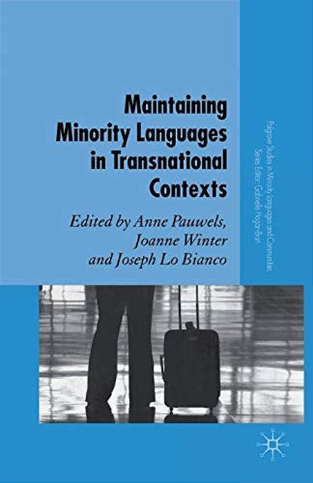 Maintaining Minority Languages In Transnational Contexts-..