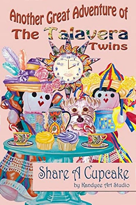 Another Great Adventure Of The Talavera Twins: Share A Cupcake-..
