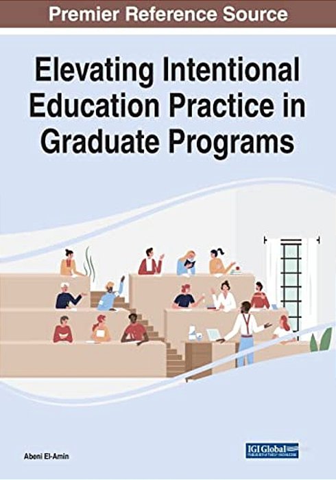 Elevating Intentional Education Practice In Graduate Programs-..