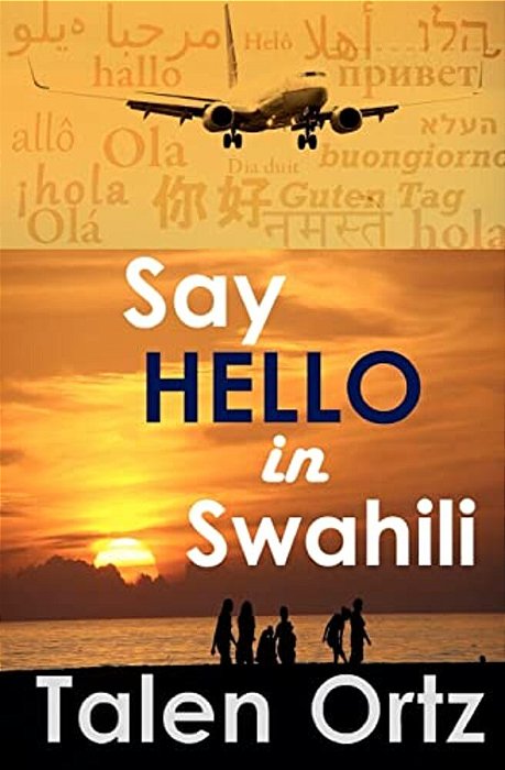 Say Hello In Swahili-..