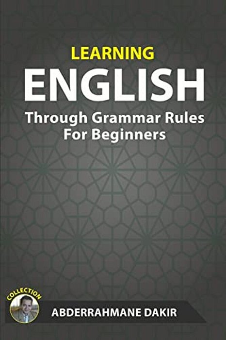 Learning English Through Grammar Rules For Beginners-..