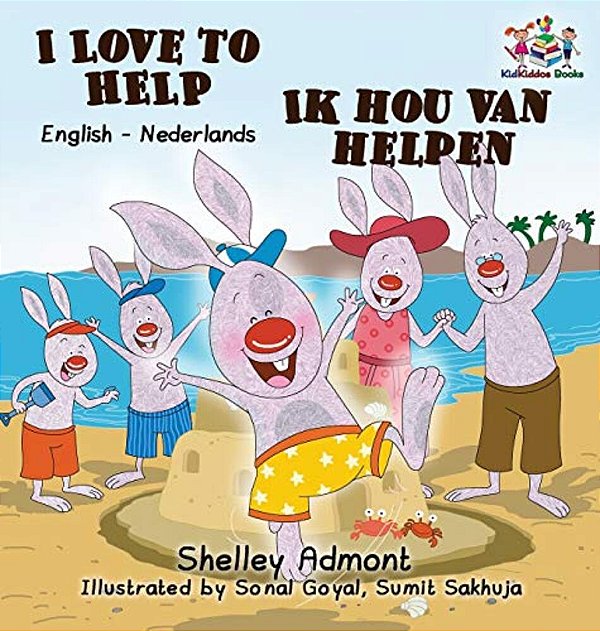 I Love To Help: English Dutch Bilingual Children's Books-..