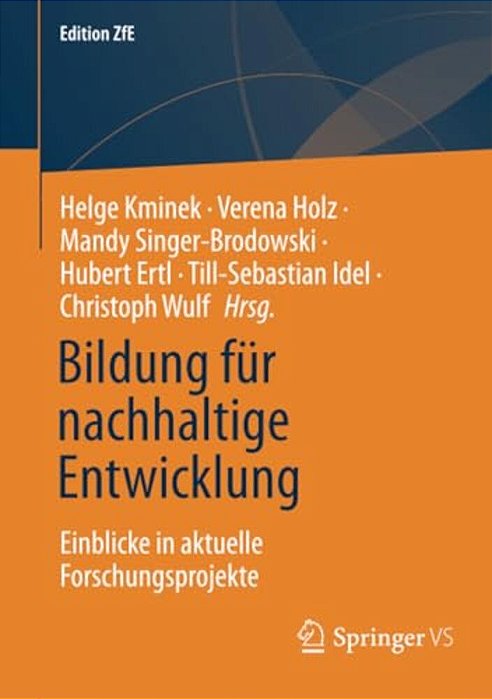 Bildung Für Nachhaltige Entwicklung: Einblicke In Aktuelle Forschungsprojekte-..