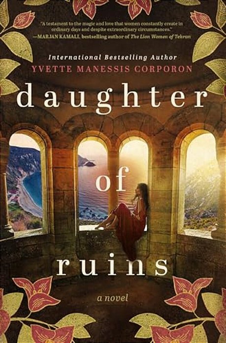 Daughter Of Ruins: A Sweeping Historical Novel Of Fierce Women-..