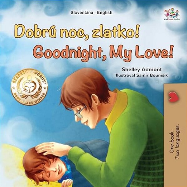 Goodnight, My Love! (Slovak English Bilingual Children's Book)-..
