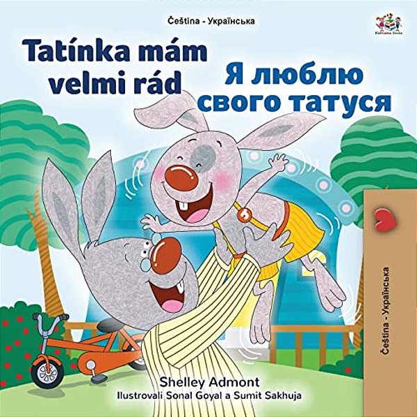 I Love My Dad (Czech Ukrainian Bilingual Book For Kids)-..