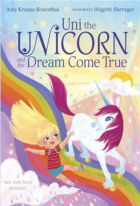 Uni The Unicorn And The Dream Come True-..