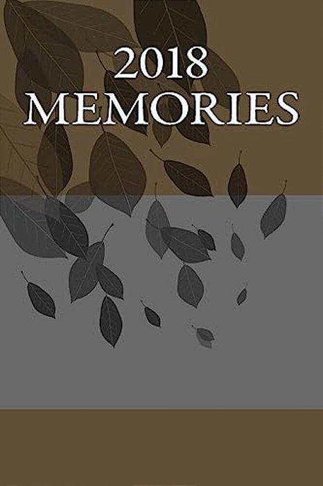 2018 Memories-..