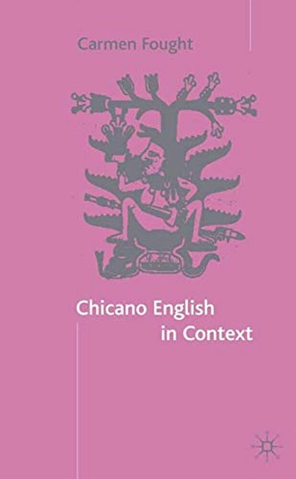 Chicano English In Context-..