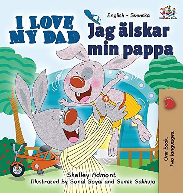 I Love My Dad (English Swedish Bilingual Book)-..