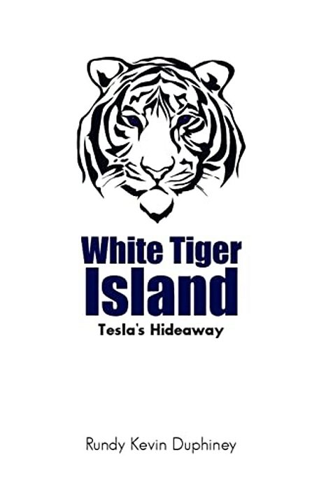 White Tiger Island: Tesla's Hideaway: None-..