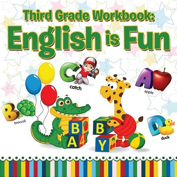 Third Grade Workbooks: English Is Fun-..