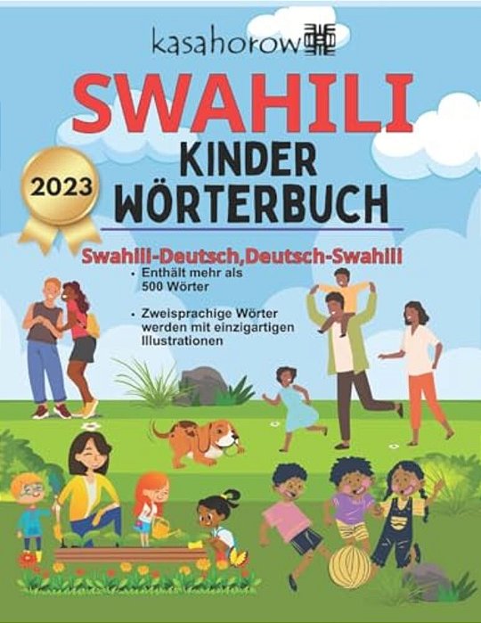 Swahili Kinder Wörterbuch: Swahili-Deutsch Bilderbuch, Deutsch-Swahili-..