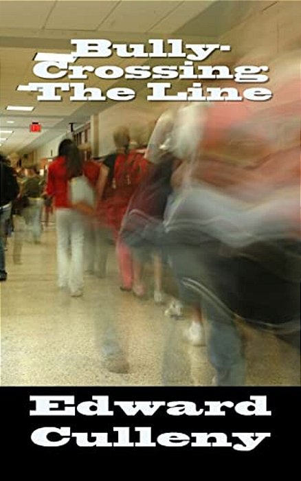 Bully-Crossing The Line-..