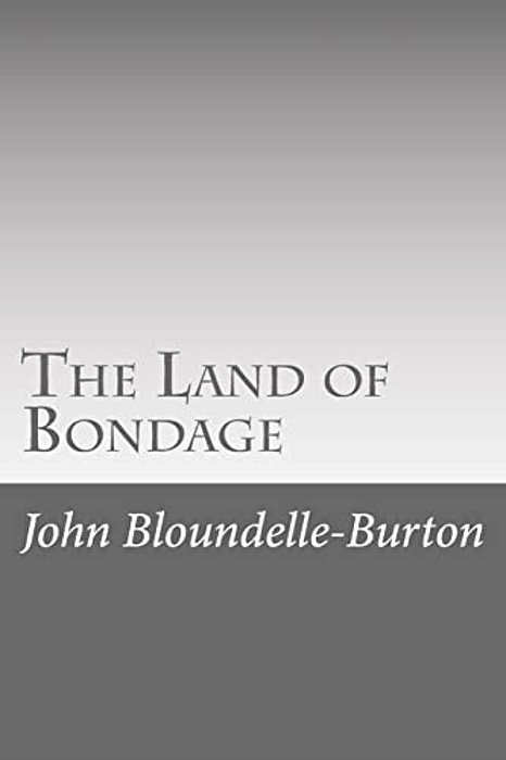 The Land Of Bondage-..
