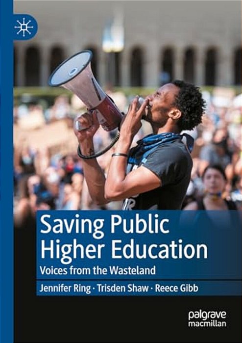 Saving Public Higher Education: Voices From The Wasteland-..