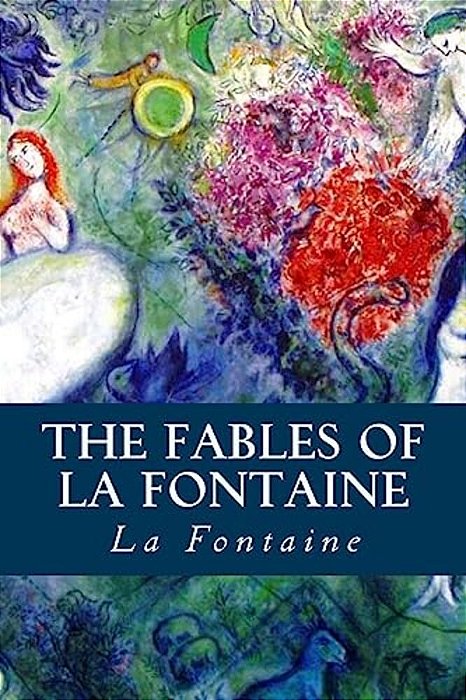 The Fables Of La Fontaine-..