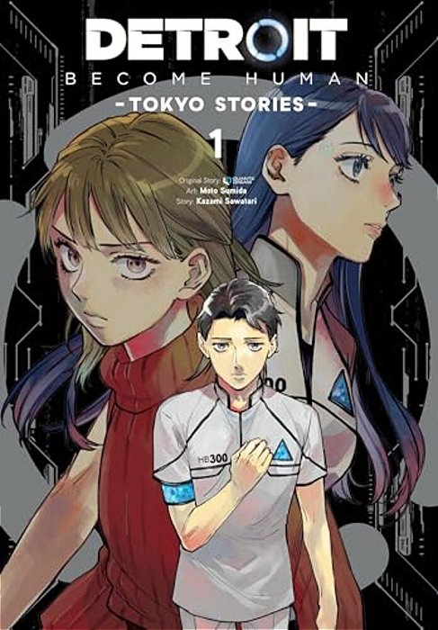 Detroit: Become Human -Tokyo Stories-, Vol. 1 (Manga)-..