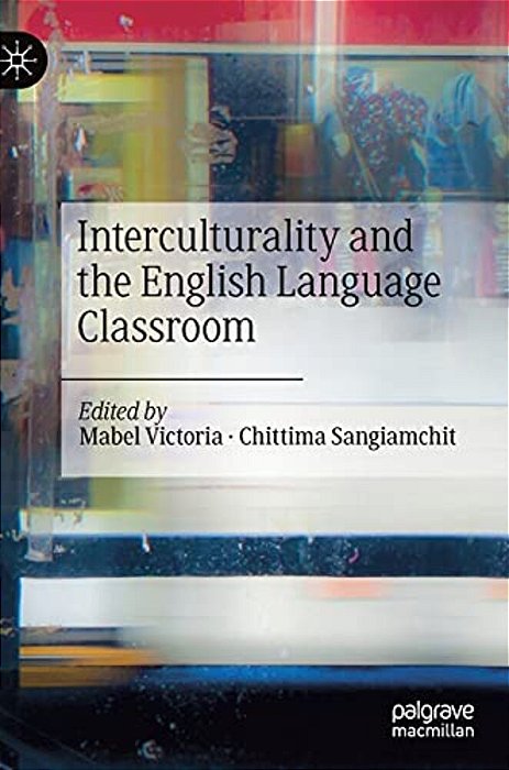 Interculturality And The English Language Classroom-..