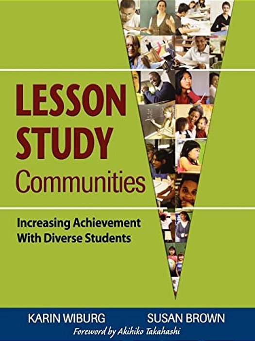 Lesson Study Communities: Increasing Achievement With Diverse Students-..
