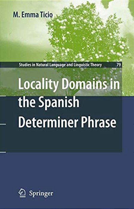 Locality Domains In The Spanish Determiner Phrase-..