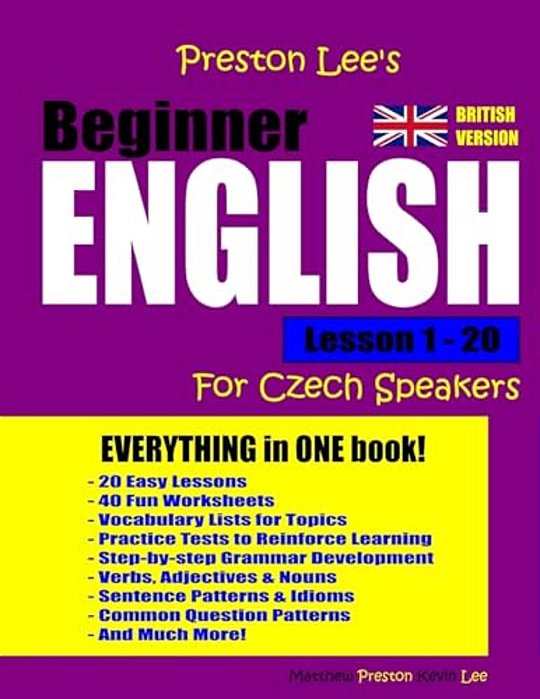 Preston Lee's Beginner English Lesson 1 - 20 For Czech Speakers (British)-..