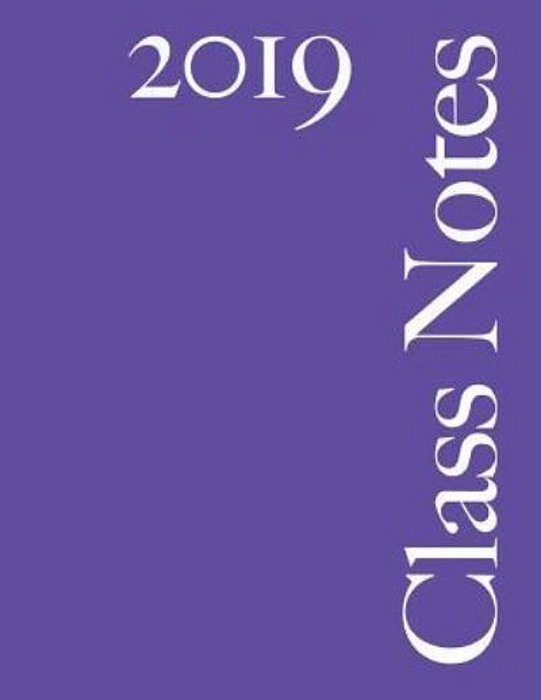 Class Notes 2019: Plum Cover, 108 Pages, Narrow Rule-..