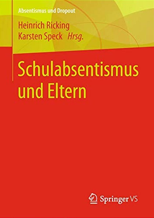 Schulabsentismus Und Eltern-..