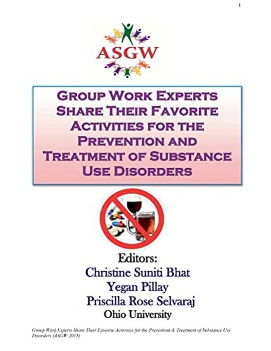 Group Work Experts Share Their Favorite Activities For The Prevention And Treatment Of Substance Use Disorders-..