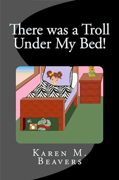 There Was A Troll Under My Bed!-..