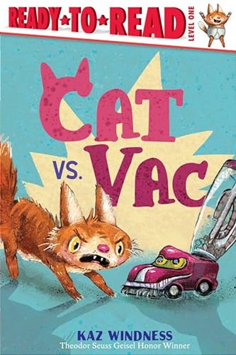 Cat Vs. Vac: Ready-To-read Level 1-..