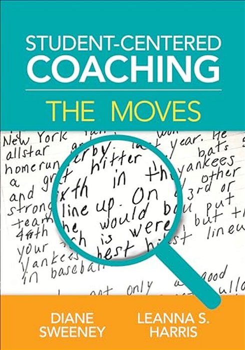 Student-Centered Coaching: The Moves-..