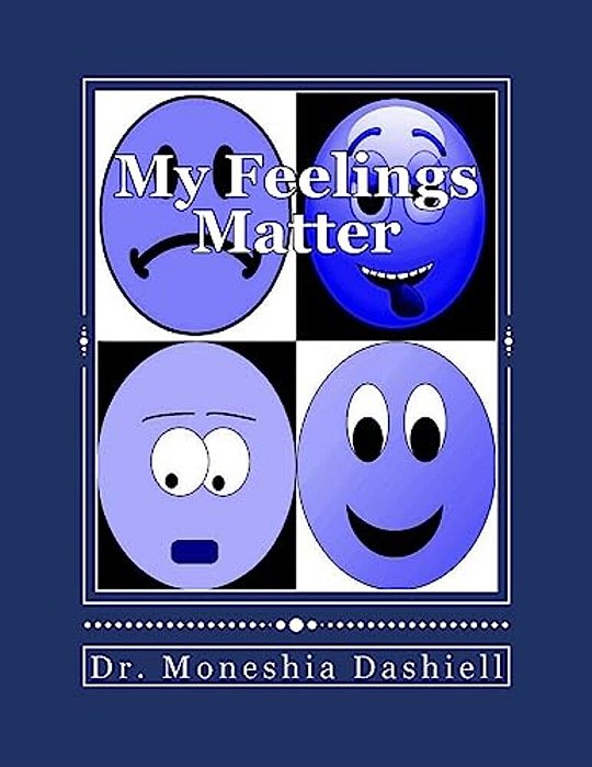 My Feelings Matter: My Feelings Matter-..