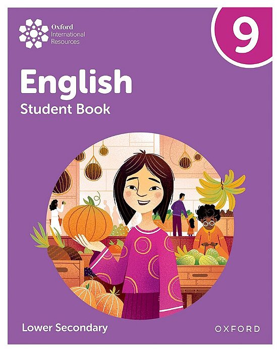 Oxford International Lower Secondary English Student Book 9-..