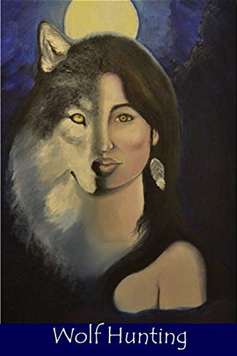 Wolf Hunting-..