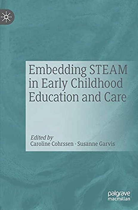 Embedding Steam In Early Childhood Education And Care-..