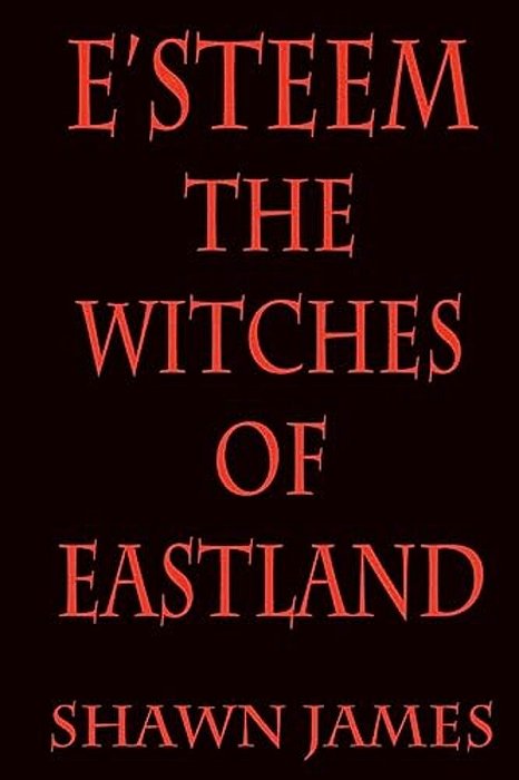 E'Steem: The Witches Of Eastland-..