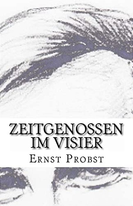 Zeitgenossen Im Visier: 25 Glossen-..
